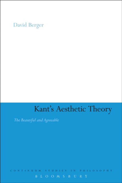 Kant's Aesthetic Theory : The Beautiful and Agreeable, EPUB eBook
