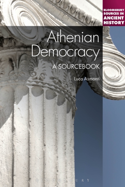 Athenian Democracy: A Sourcebook, EPUB eBook