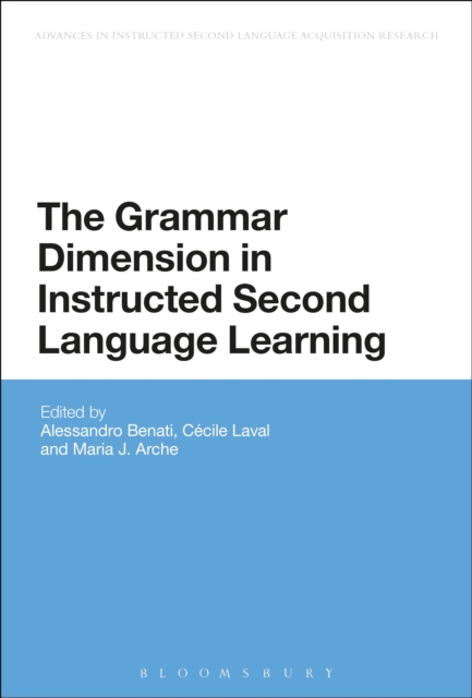 The Grammar Dimension in Instructed Second Language Learning, PDF eBook