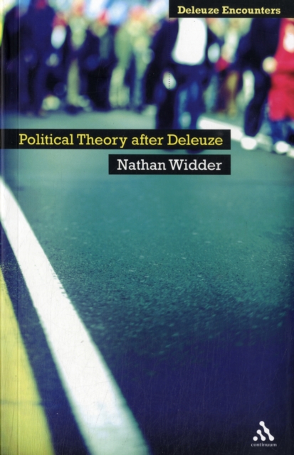 Political Theory After Deleuze, Paperback / softback Book