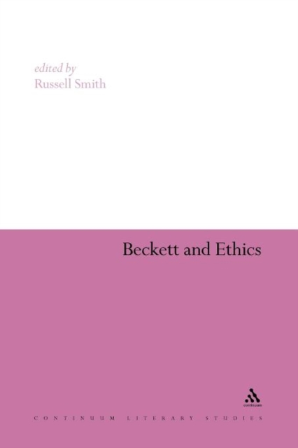 Beckett and Ethics, Paperback / softback Book