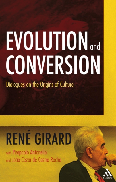 Evolution and Conversion : Dialogues on the Origins of Culture, EPUB eBook