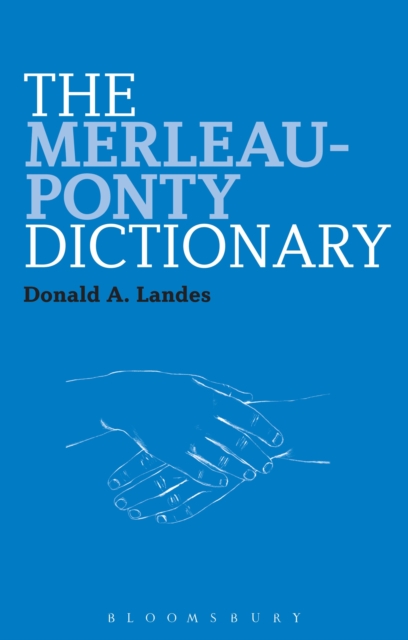 The Merleau-Ponty Dictionary, PDF eBook