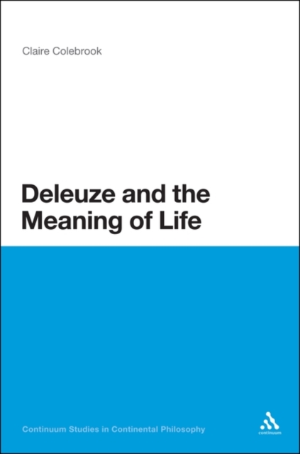 Deleuze and the Meaning of Life, Paperback / softback Book
