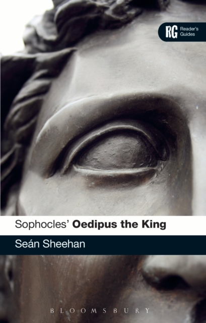 Sophocles' 'Oedipus the King' : A Reader's Guide, EPUB eBook