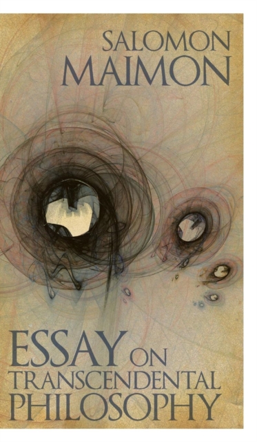 Essay on Transcendental Philosophy, Hardback Book