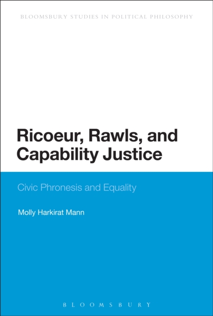 Ricoeur, Rawls, and Capability Justice : Civic Phronesis and Equality, PDF eBook