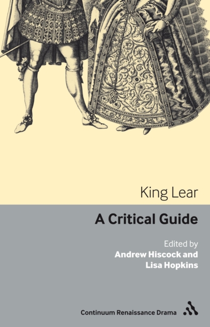 King Lear : A Critical Guide, EPUB eBook
