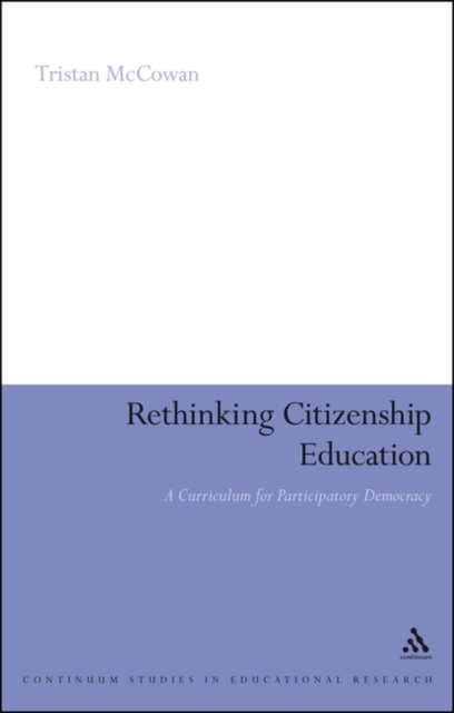 Rethinking Citizenship Education : A Curriculum for Participatory Democracy, Paperback / softback Book