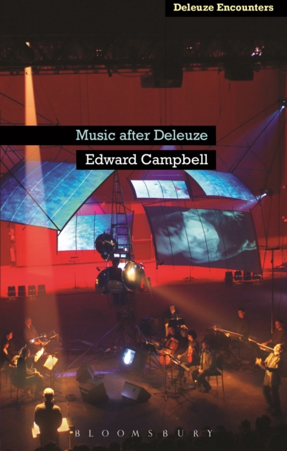 Music After Deleuze, Paperback / softback Book