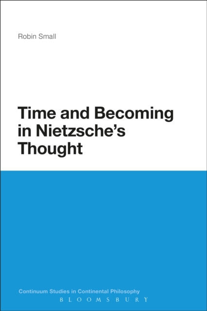 Time and Becoming in Nietzsche's Thought, EPUB eBook