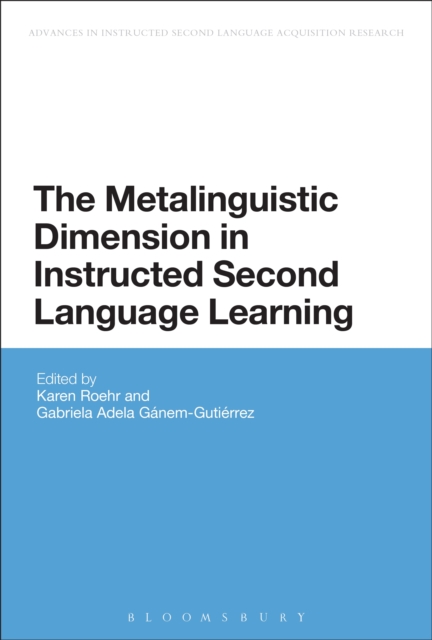 The Metalinguistic Dimension in Instructed Second Language Learning, PDF eBook