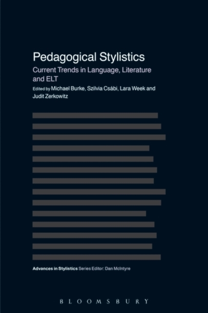 Pedagogical Stylistics : Current Trends in Language, Literature and ELT, PDF eBook