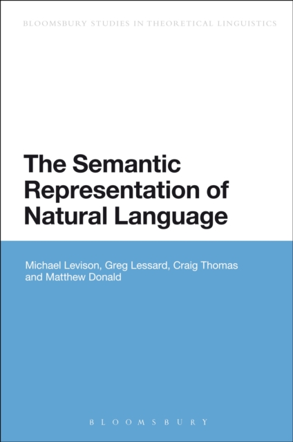 The Semantic Representation of Natural Language, Hardback Book