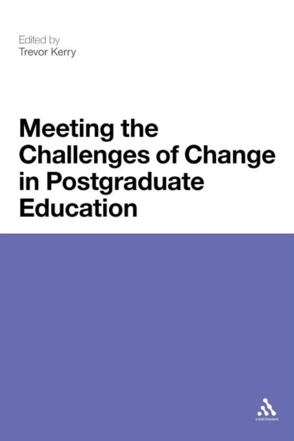 Meeting the Challenges of Change in Postgraduate Education, Paperback / softback Book