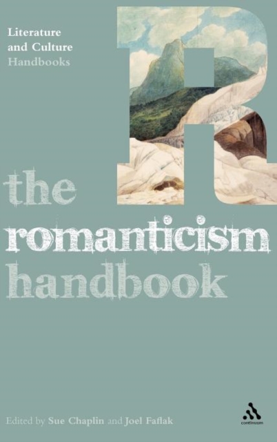 The Romanticism Handbook, Hardback Book