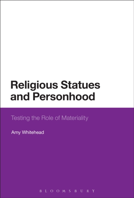 Religious Statues and Personhood : Testing the Role of Materiality, PDF eBook