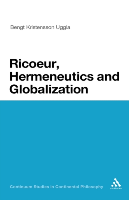 Ricoeur, Hermeneutics, and Globalization, Hardback Book