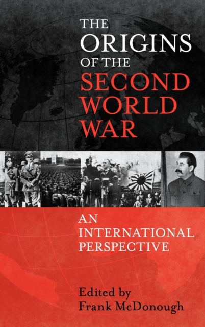The Origins of the Second World War: An International Perspective, Hardback Book