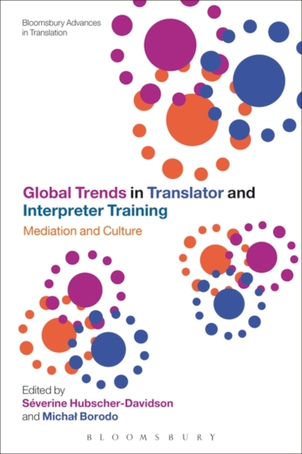 Global Trends in Translator and Interpreter Training : Mediation and Culture, PDF eBook