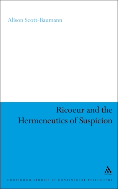 Ricoeur and the Hermeneutics of Suspicion, Paperback / softback Book