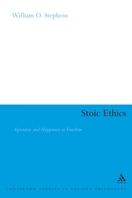 Stoic Ethics : Epictetus and Happiness as Freedom, EPUB eBook