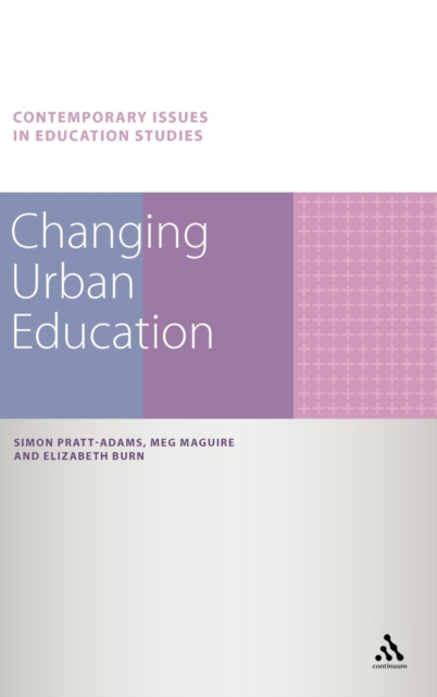 Changing Urban Education, Hardback Book