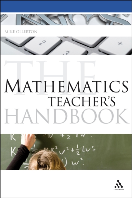 The Mathematics Teacher's Handbook, PDF eBook