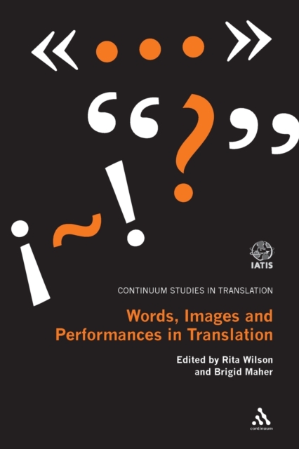 Words, Images and Performances in Translation, Paperback / softback Book