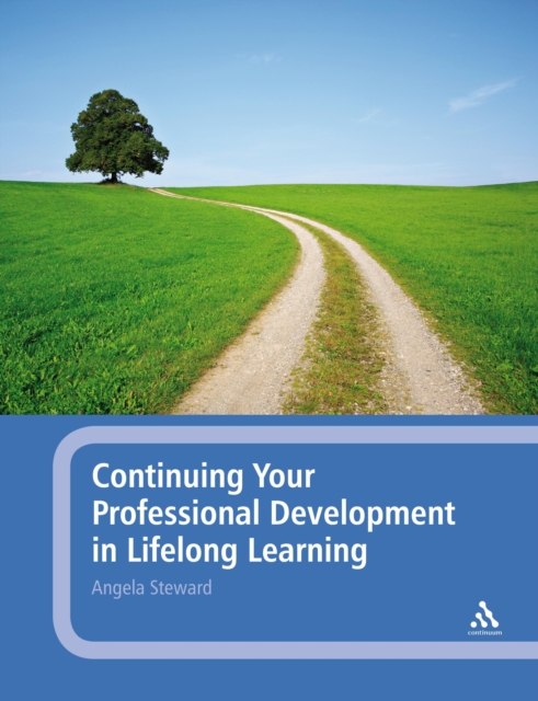 Continuing Your Professional Development in Lifelong Learning, PDF eBook