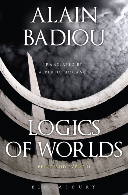 Logics of Worlds : Being and Event II, Paperback / softback Book