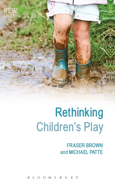 Rethinking Children's Play, Hardback Book