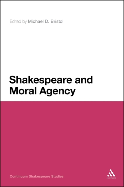 Shakespeare and Moral Agency, Paperback / softback Book