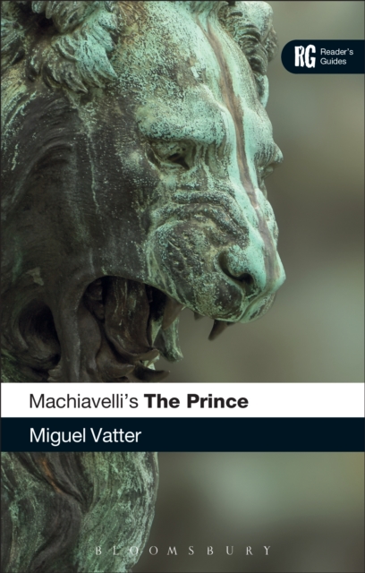 Machiavelli's 'The Prince' : A Reader's Guide, EPUB eBook