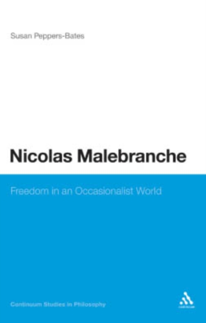 Nicolas Malebranche : Freedom in an Occasionalist World, PDF eBook