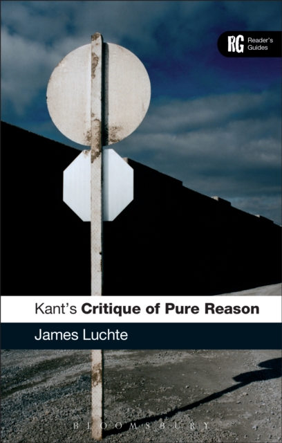 Kant's 'Critique of Pure Reason' : A Reader's Guide, PDF eBook
