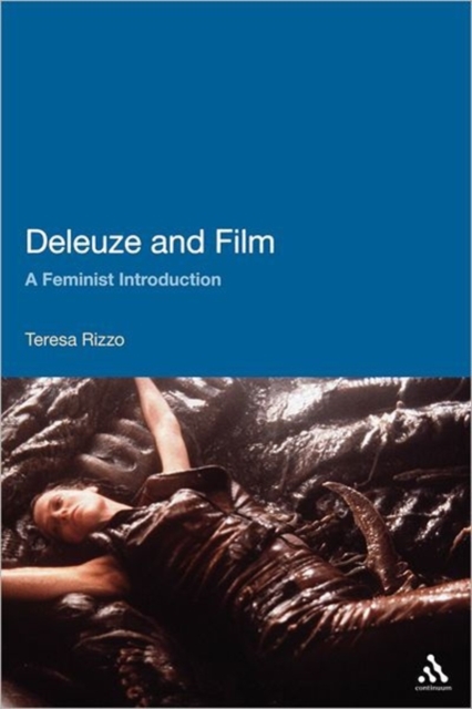 Deleuze and Film : A Feminist Introduction, Hardback Book