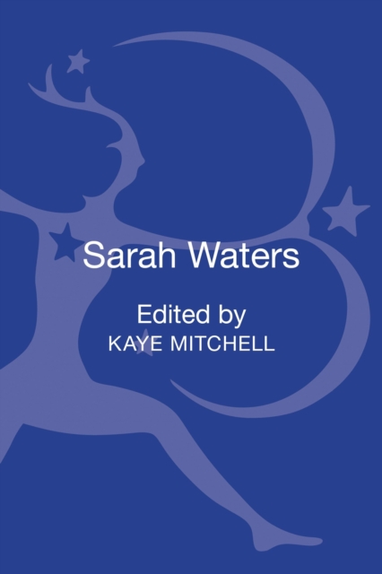 Sarah Waters : Contemporary Critical Perspectives, Hardback Book