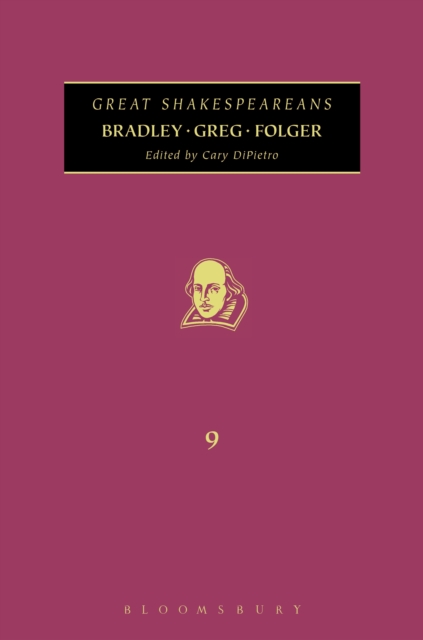 Bradley, Greg, Folger : Great Shakespeareans: Volume Ix, PDF eBook