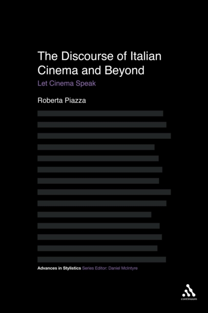 The Discourse of Italian Cinema and Beyond : Let Cinema Speak, PDF eBook