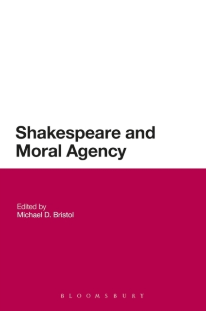 Shakespeare and Moral Agency, PDF eBook