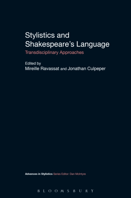 Stylistics and Shakespeare's Language : Transdisciplinary Approaches, EPUB eBook