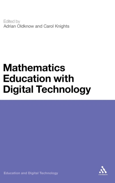 Mathematics Education with Digital Technology, Hardback Book