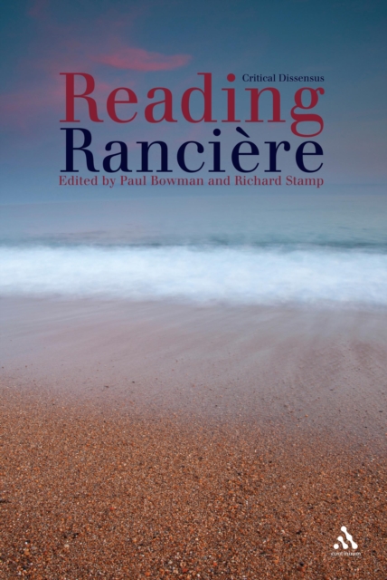 Reading Ranciere : Critical Dissensus, EPUB eBook