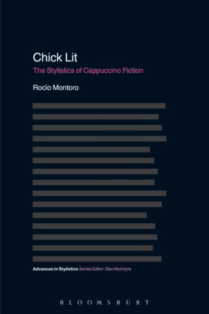 Chick Lit : The Stylistics of Cappuccino Fiction, PDF eBook