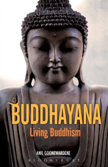 Buddhayana: Living Buddhism, Paperback / softback Book