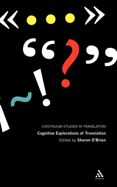 Cognitive Explorations of Translation, Hardback Book