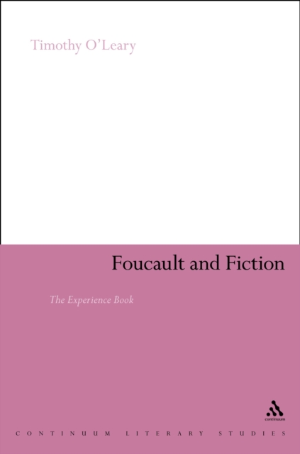 Foucault and Fiction : The Experience Book, PDF eBook