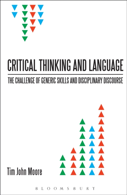 Critical Thinking and Language : The Challenge of Generic Skills and Disciplinary Discourses, EPUB eBook
