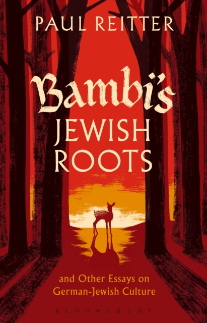Bambi's Jewish Roots and Other Essays on German-Jewish Culture, EPUB eBook